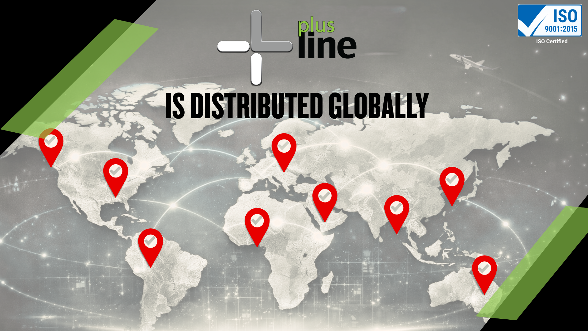 World map showing PlusLine global distribution